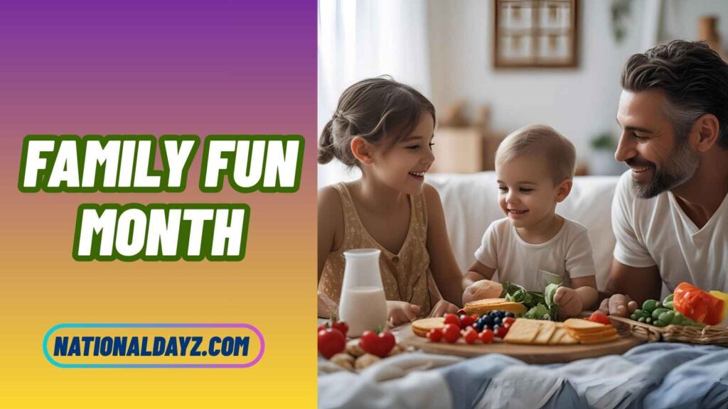 Fun Facts about Family Fun Month