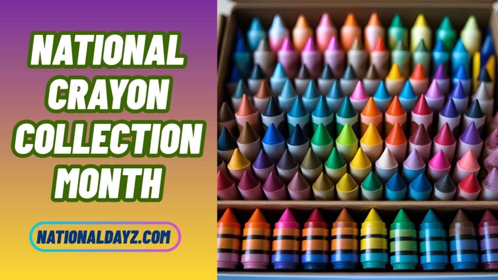 Heartfelt Wishes for National Crayon Collection Month