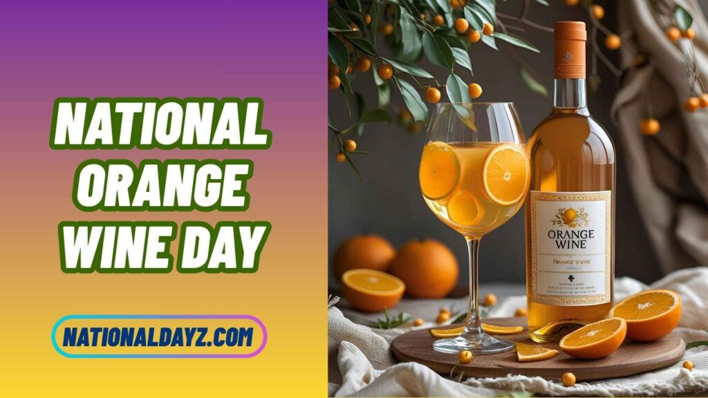 Quotes about National Orange Wine Day