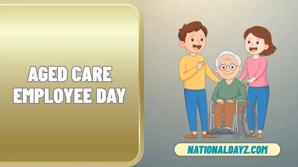 Aged Care Employee Day