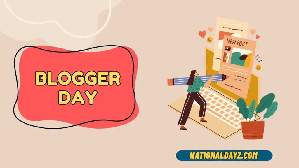 Blogger Day