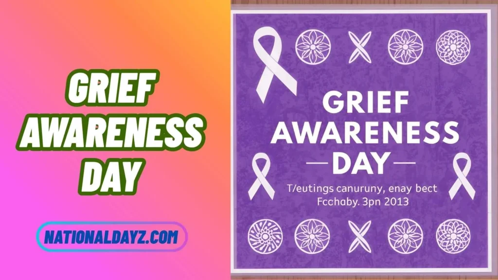 Grief Awareness Day