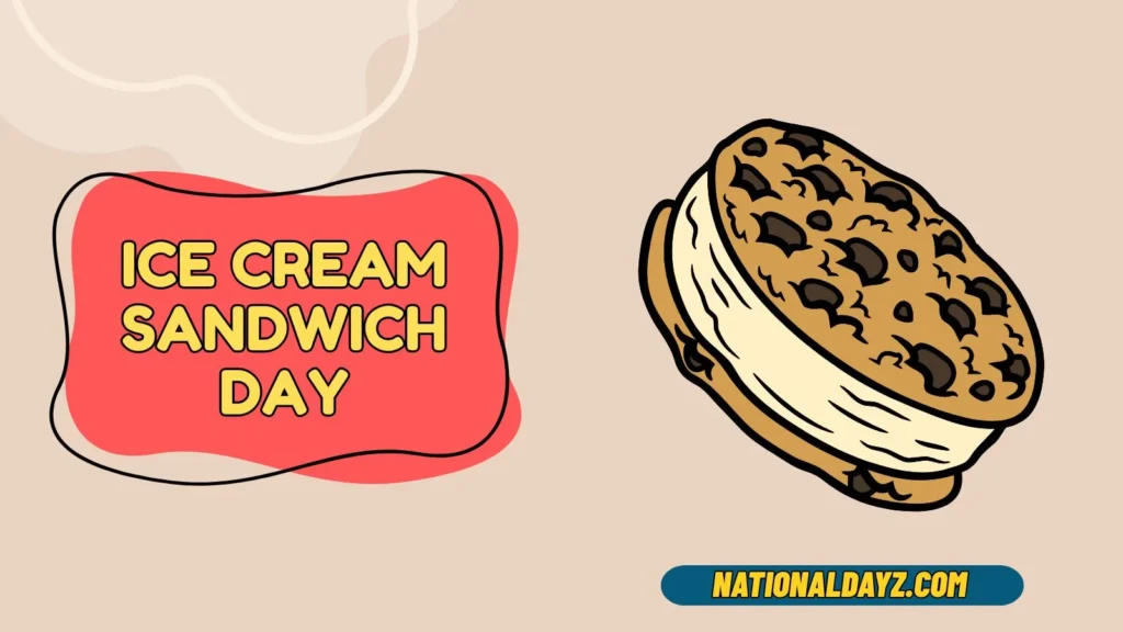 Ice Cream Sandwich Day