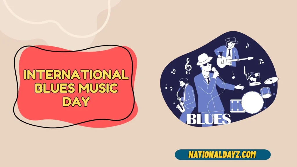 international blues music day