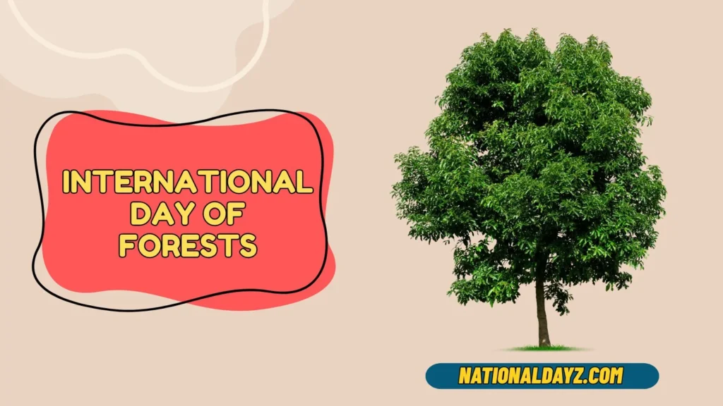 international day of forests