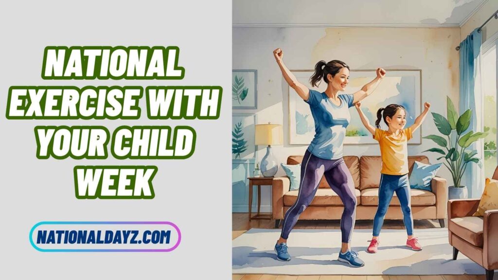 national exercise with your child week