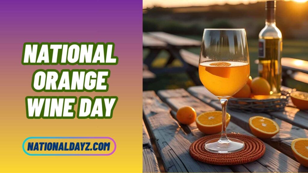 national orange wine day