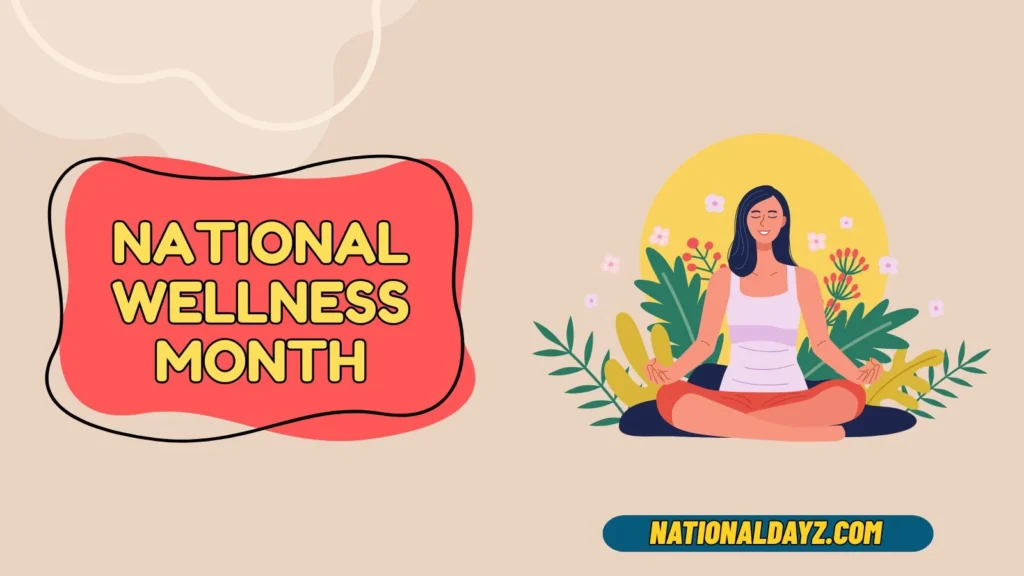National Wellness Month