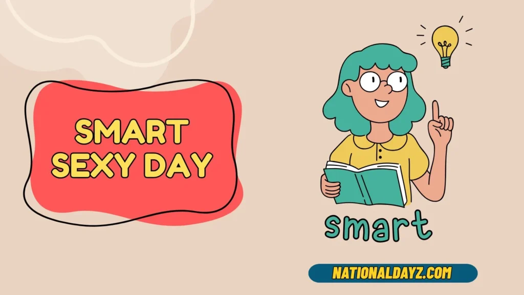 Smart Sexy Day