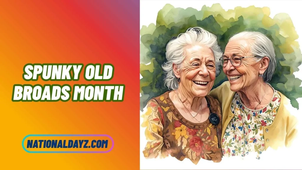 Spunky Old Broads Month