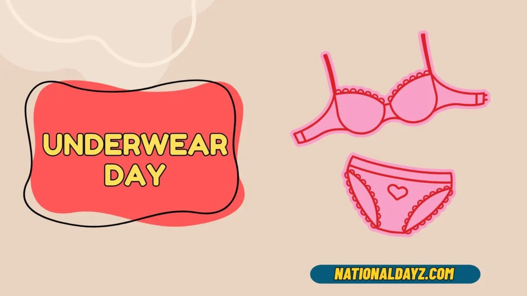 Underwear Day