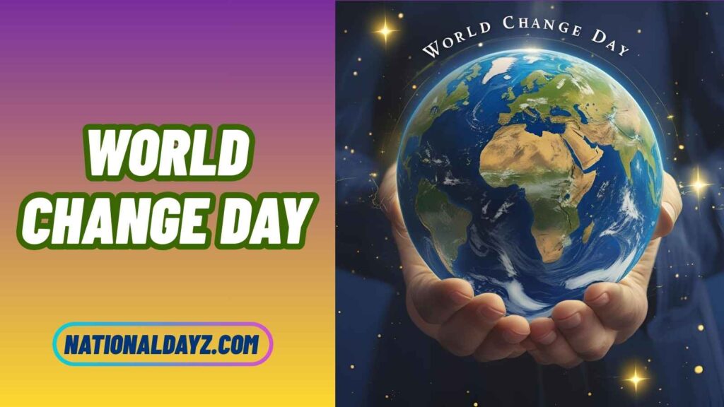 world change day