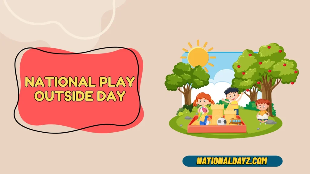 national play outside day