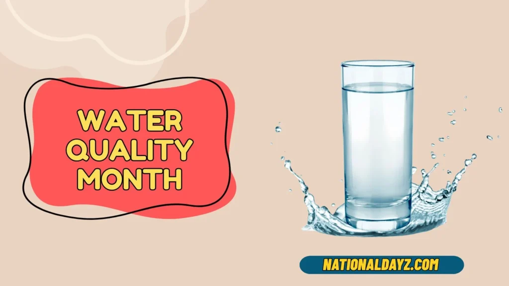 water quality month
